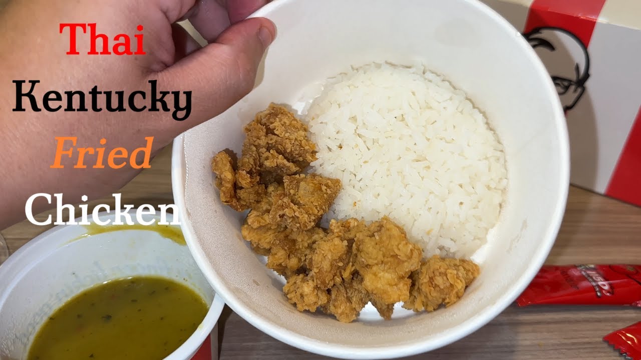 Thailand's KFC Version Fast Food Asia