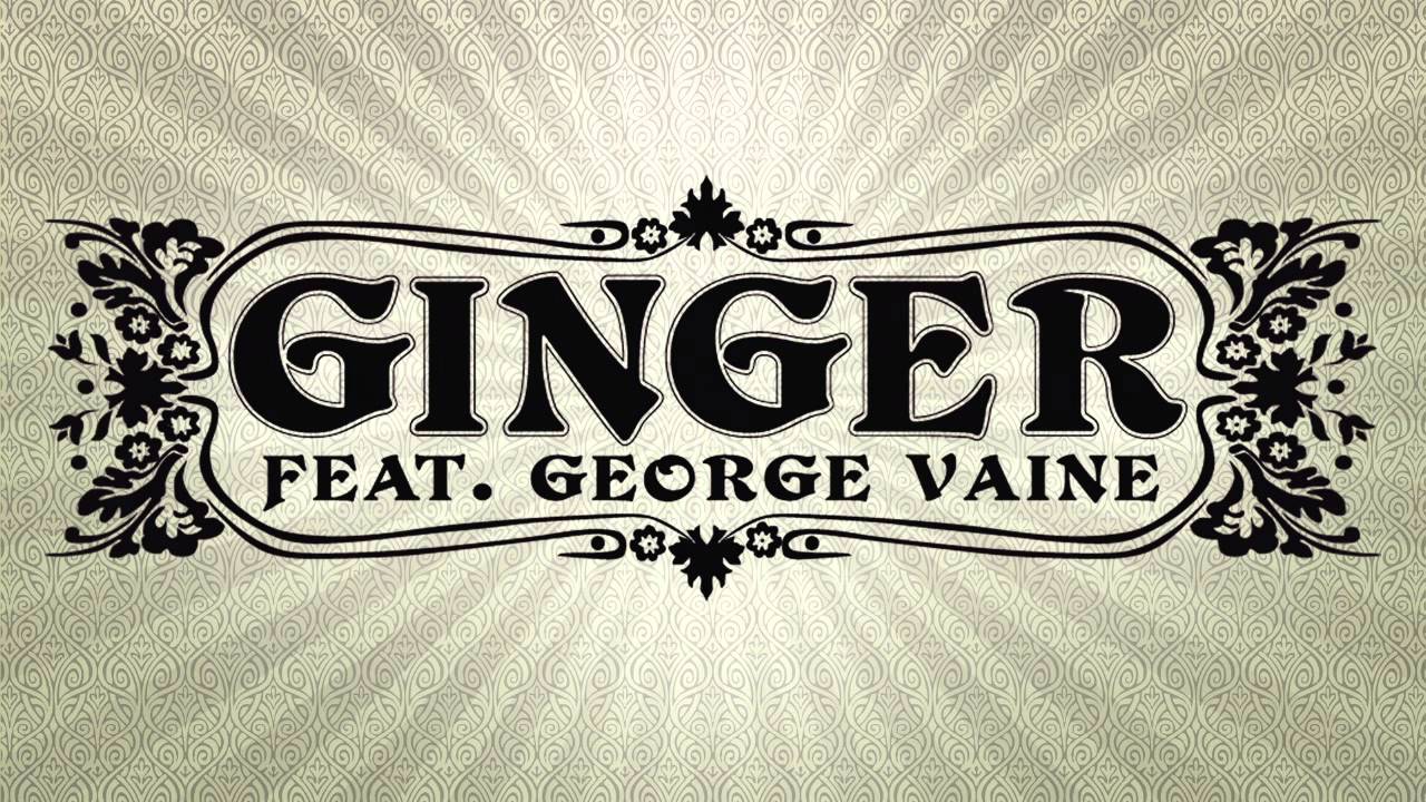 Ginger feat. George Vaine - Lost Years