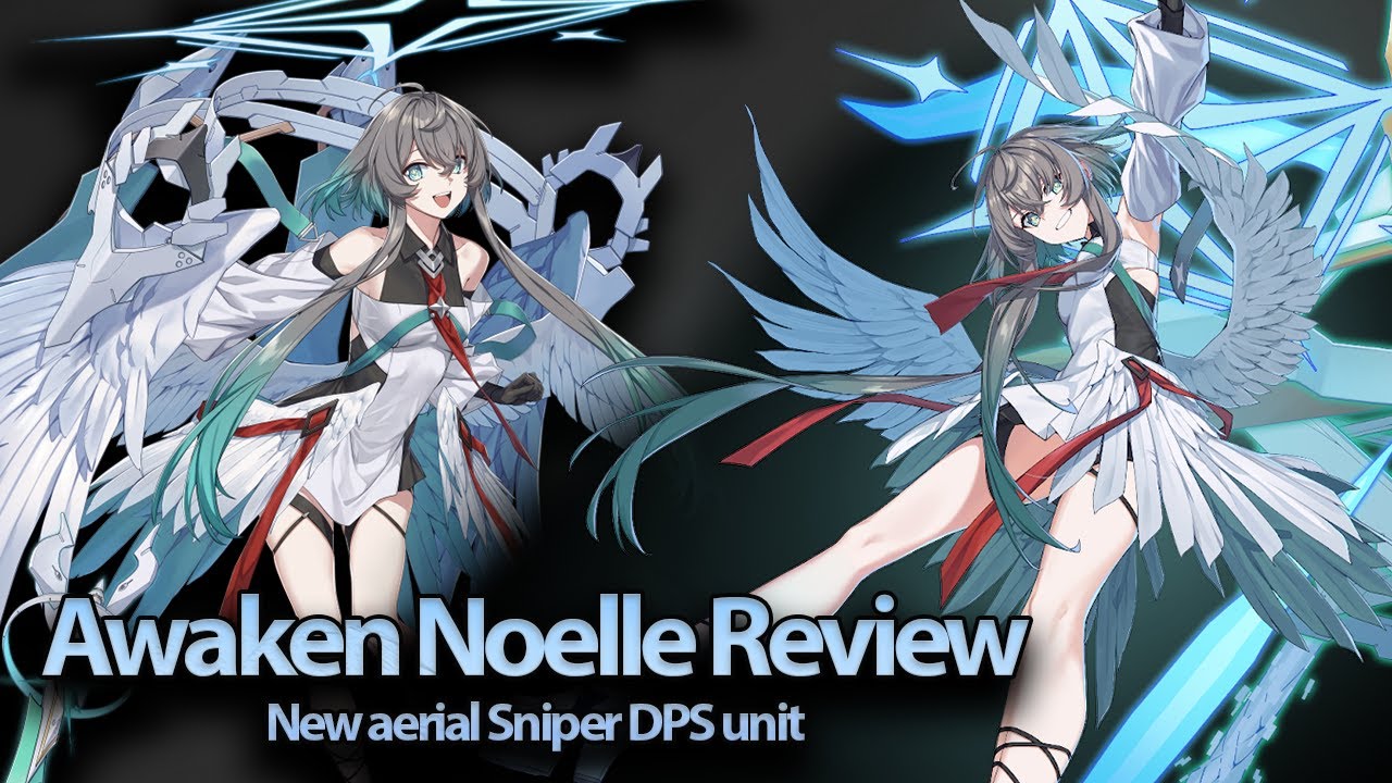 [CounterSide] Обзор Awaken Noelle | Глобальное руководство по серверам