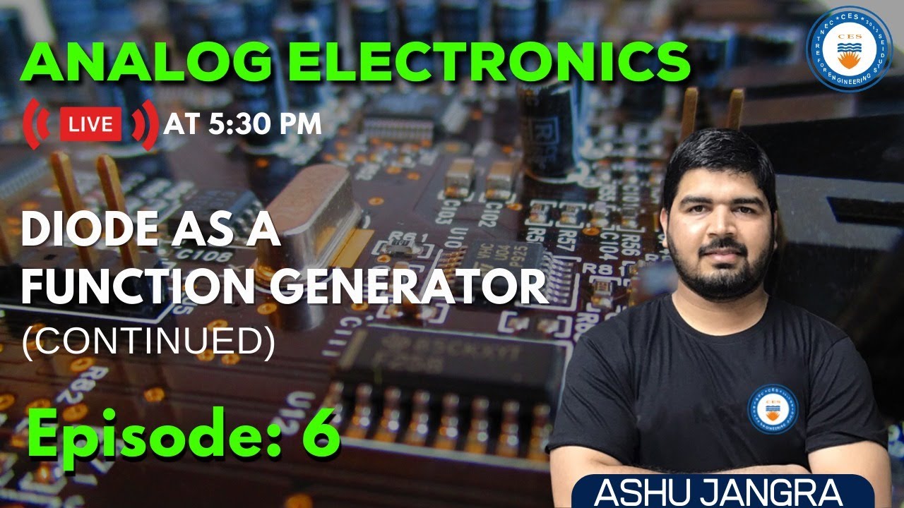 L6: Diode as a Function Generator | Analog Electronics | GATE/ESE 2022 | Ashu Sir