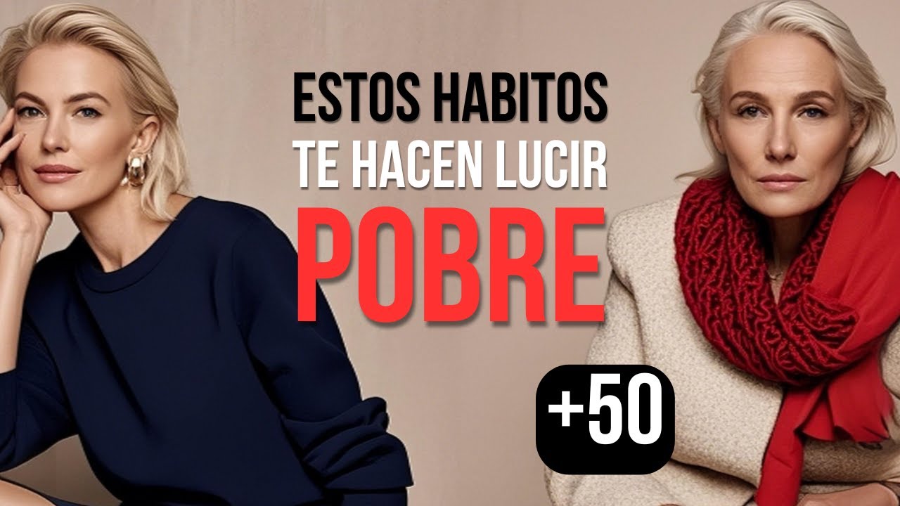 H&aacute;bitos que te Hacen Lucir Pobre despu&eacute;s de los 50