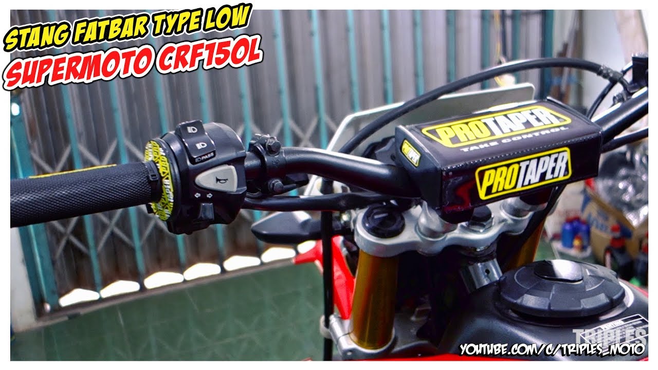 Ganti Stang Fatbar Type Low Honda CRF 150L Supermoto