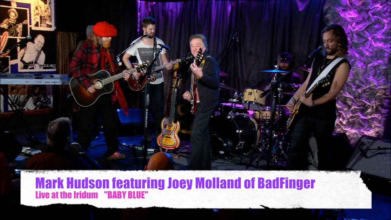 Mark Hudson featuring Joey Molland of Badfinger 