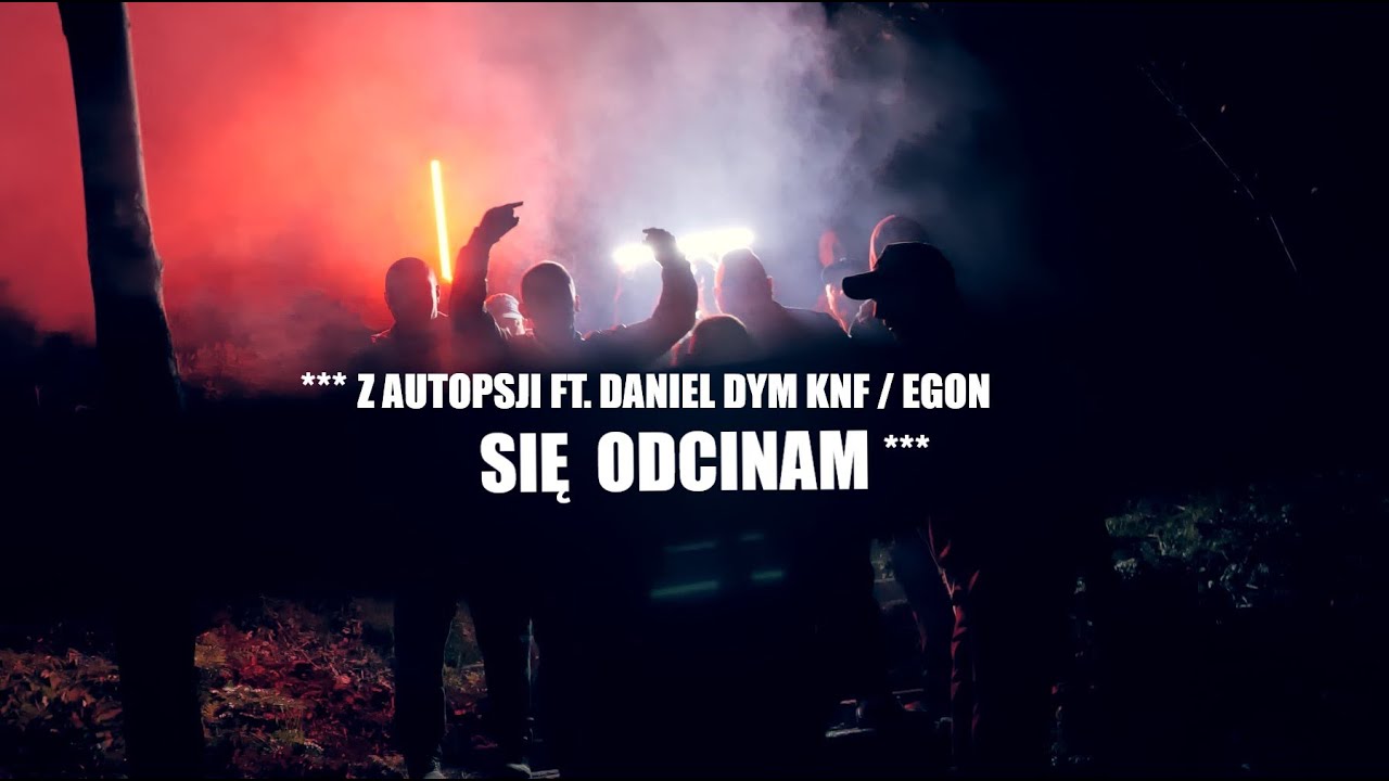 Z AUTOPSJI - SIĘ ODCINAM ft. DANIEL DYM KNF / EGON prod. Czaha