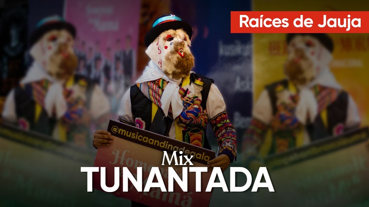 MIX TUNANTADA RAICES DE JAUJA en vivo