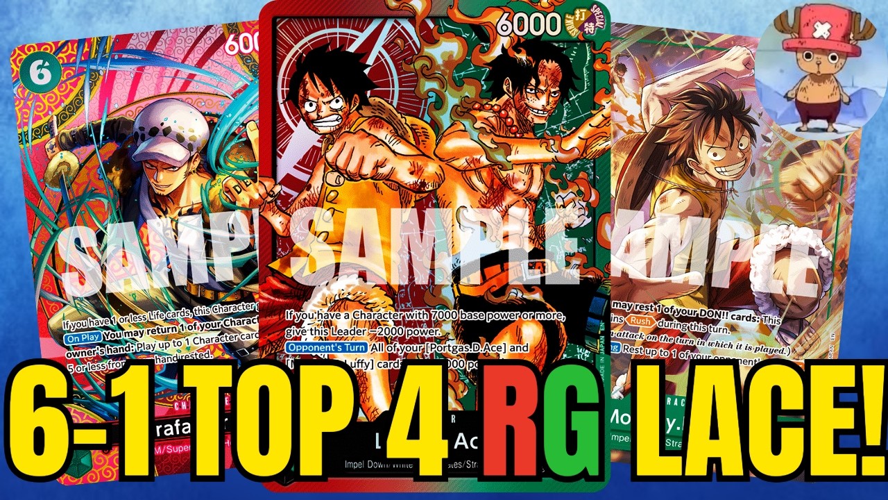 6-1 Top 4 RG Luffy+ace game play+decklist
