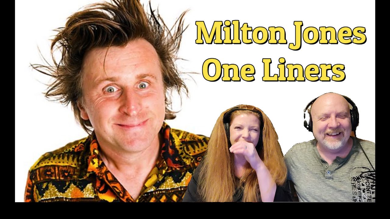 Milton Jones - One Liners