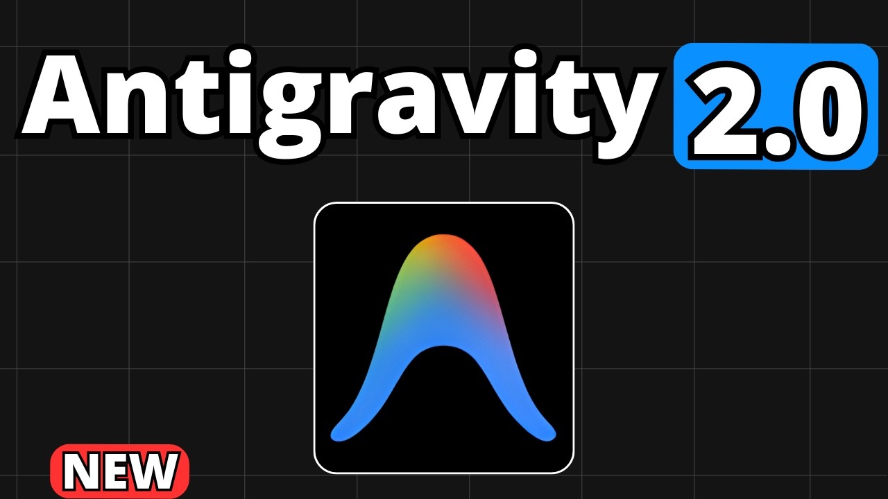 Google Antigravity 2.0: руководство для начинающих