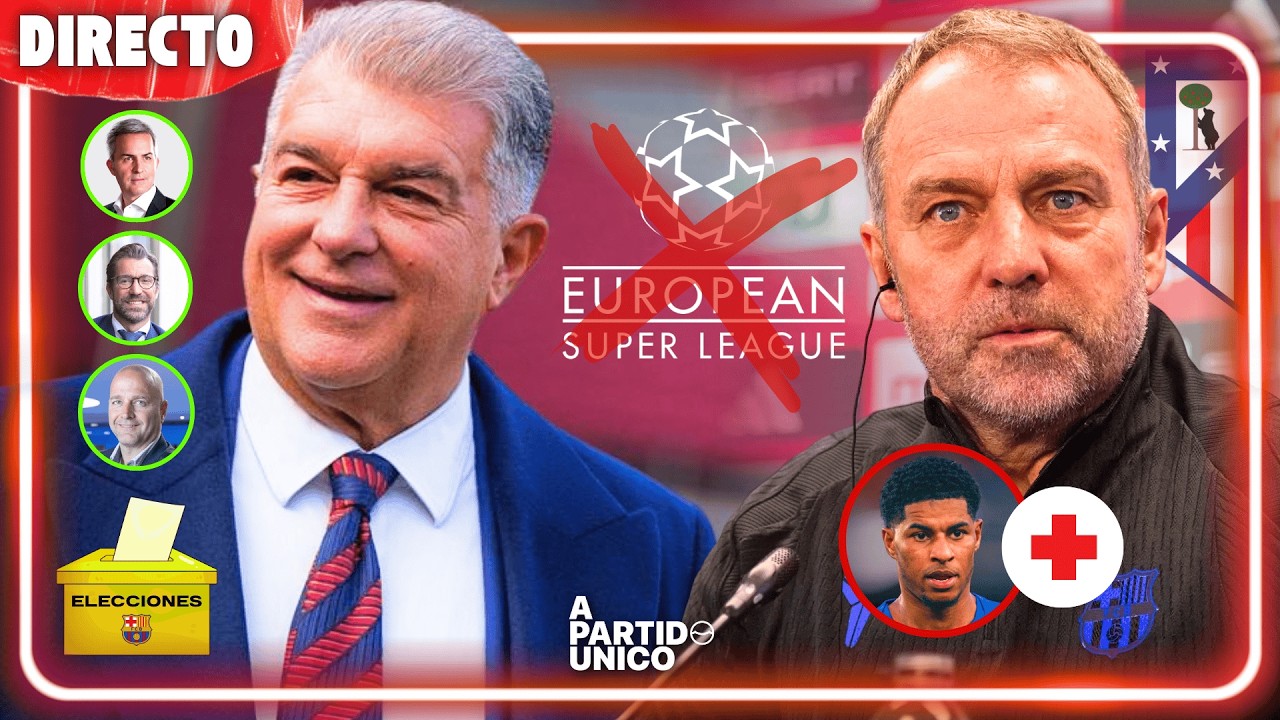 🔴 ¡ADIÓS SUPERLIGA! | PREVIA ATLETI-BARÇA | ELECCIONES 2026
