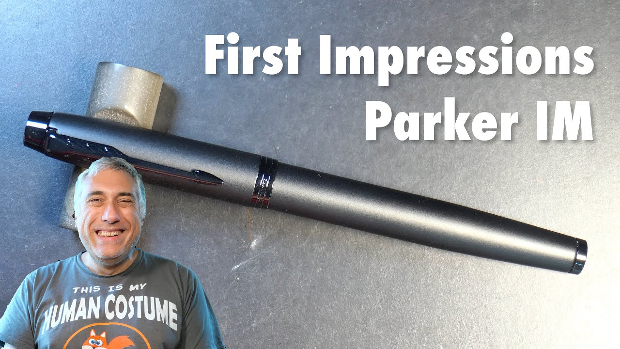 First Impressions   Parker IM
