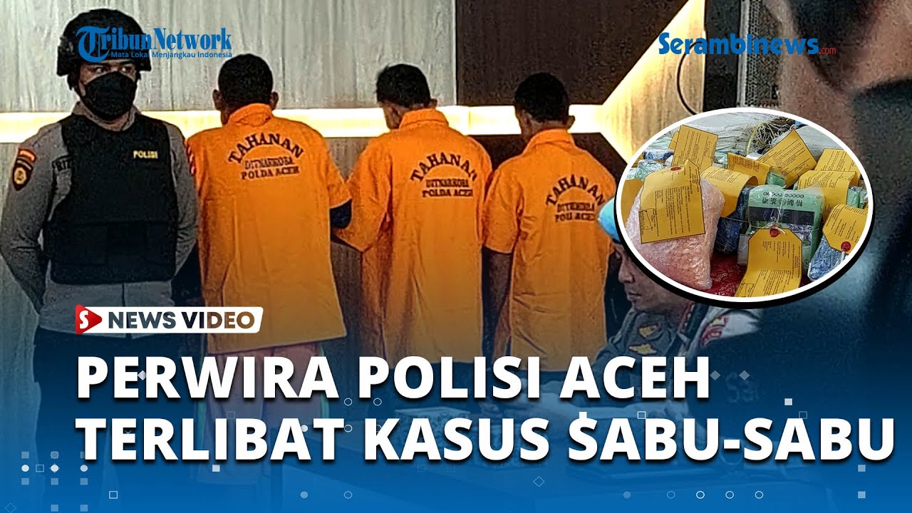 Perwira Polda Aceh Berpangkat AKBP Ditangkap Kasus Sabu-sabu