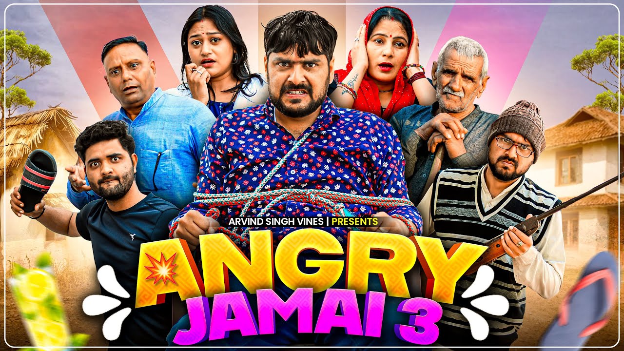 ANGRY JAMAI - Part 3 || Arvind Singh Vines || ASV