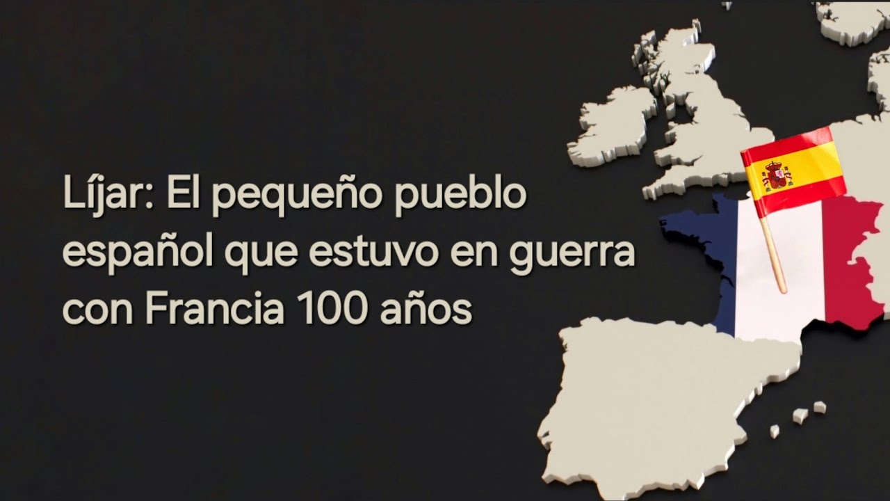 Líjar: El pequeño pueblo español que estuvo en guerra con Francia 100 años