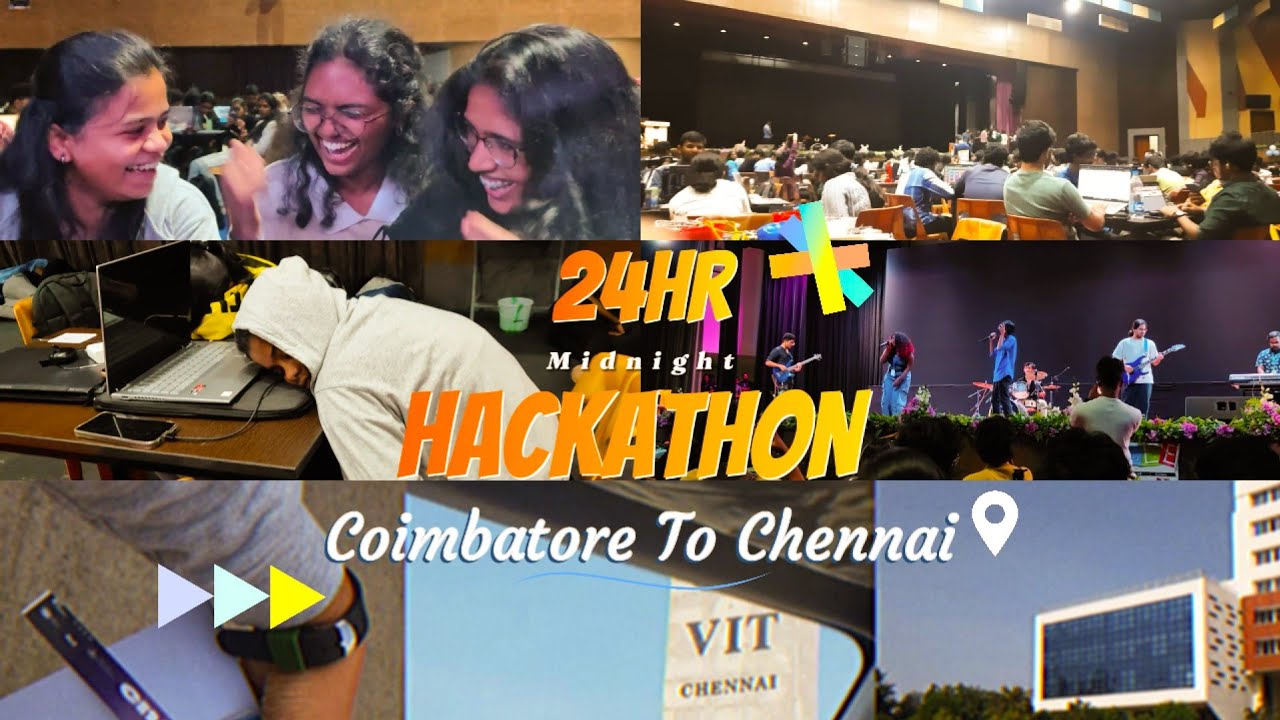 24hours midnight hackathon 🤯⏰️|| Coimbatore to Chennai Vlog✈️🛺 || VIT chennai hackathon vlog👩‍🎓❤️