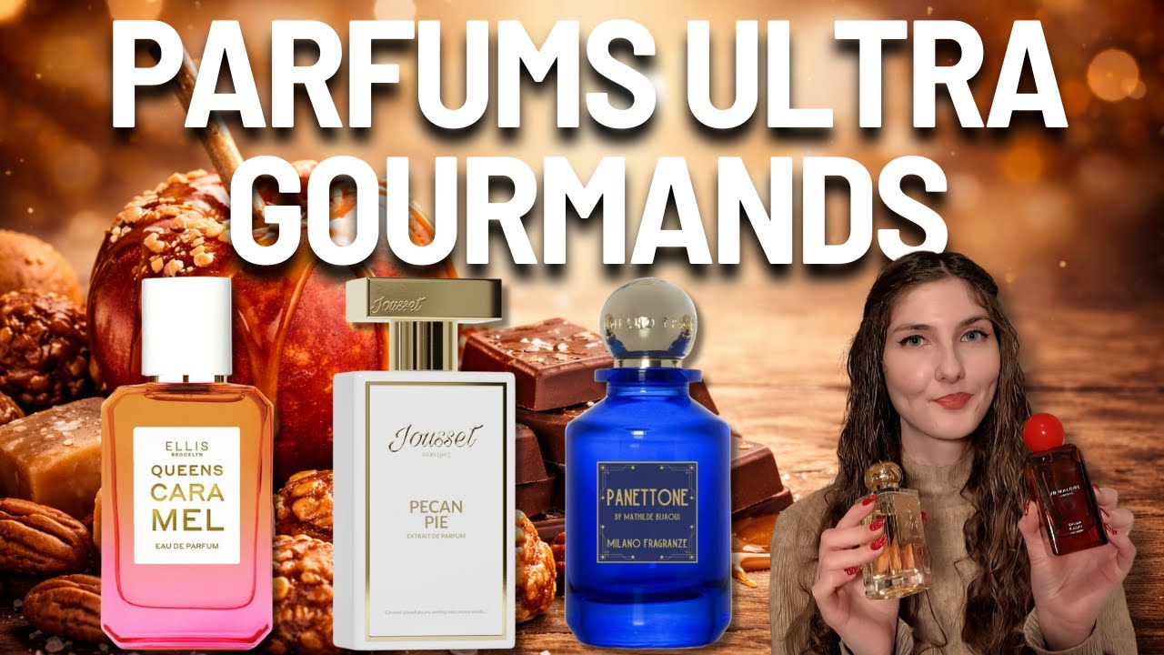 LES PARFUMS GOURMANDS LES PLUS ADDICTIFS POUR CET HIVER ❄️