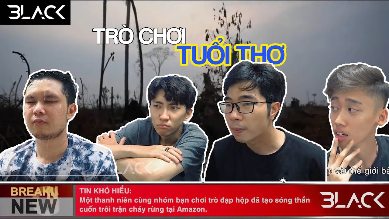 BLVCKVINES 126: Tr&ograve; chơi tuổi thơ