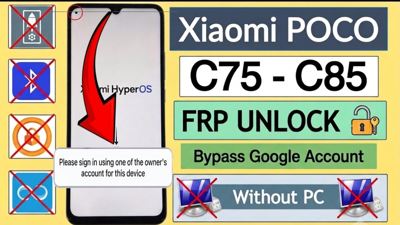 Xiaomi Poco C75 & C85 FRP Bypass ✅ Share Option Not Working ❌ Android 14, 15, 16 Google Account U...