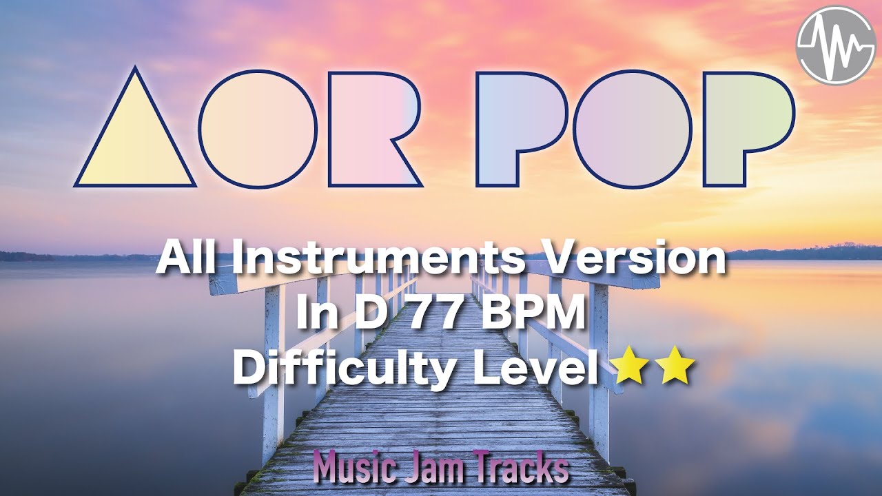 AOR Pop Jam All Instruments Backing Track | D Major BPM77