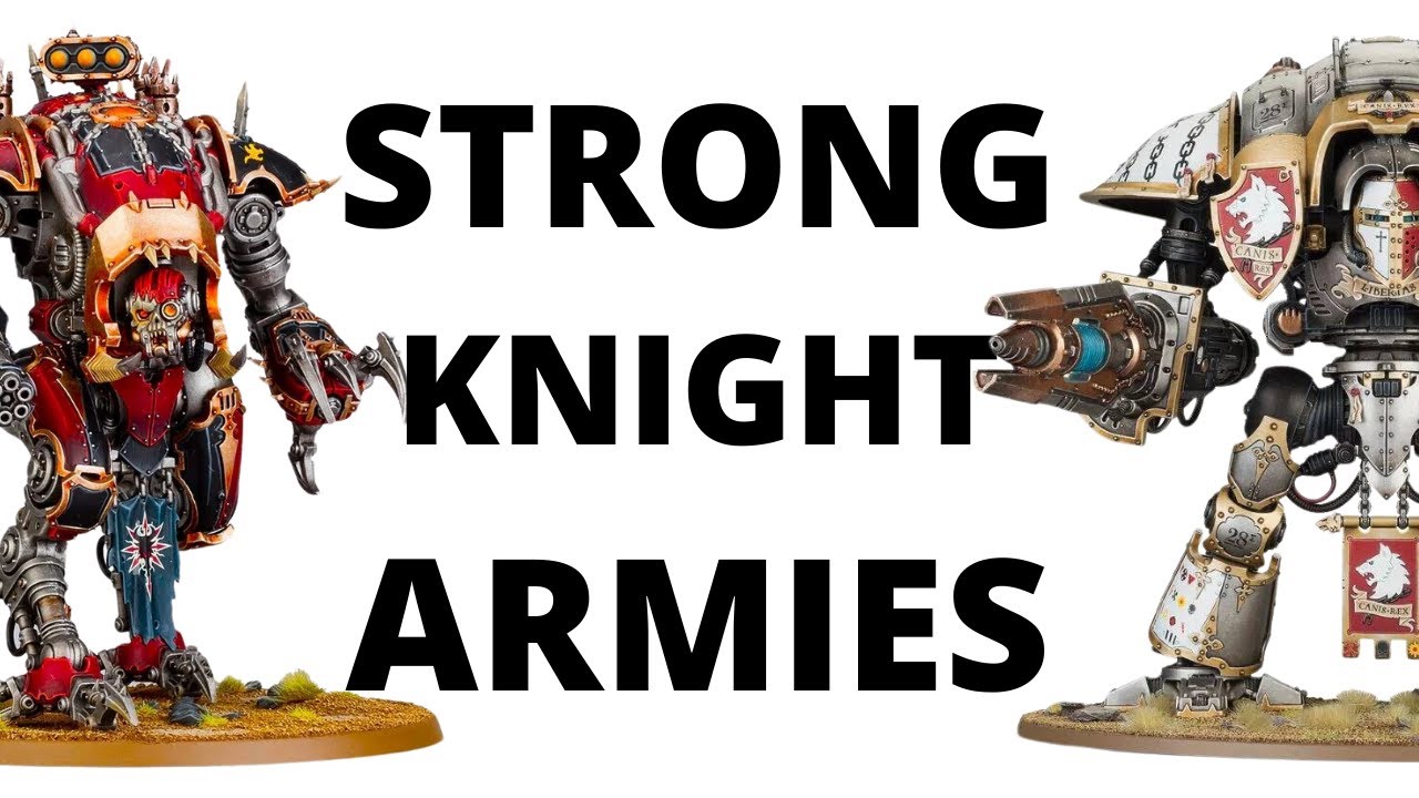 Strong Knight Tournament Lists - Imperial Knights + Chaos Knights Army Lists in 10th Edition
