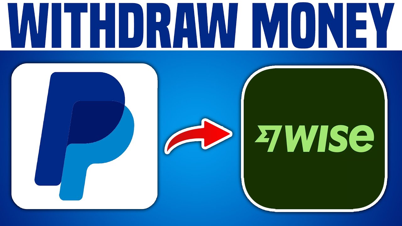 How To Withdraw Money From PayPal To Wise (2025) Fast Tutorial