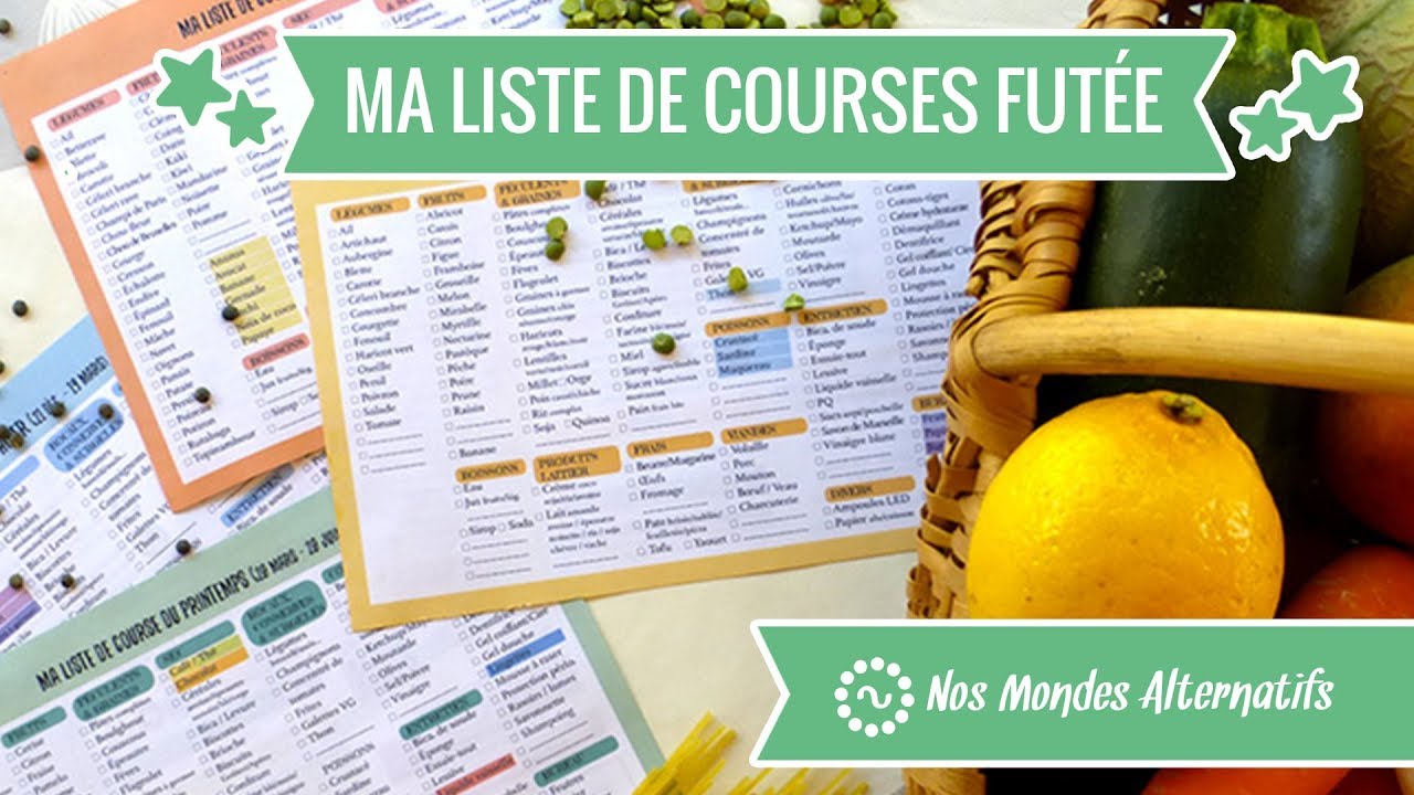 MA LISTE DE COURSE FUT&Eacute;E !