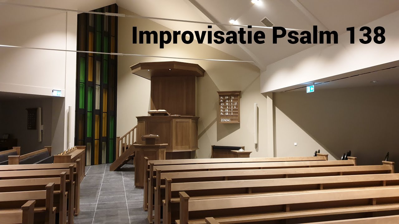 Improvisatie Psalm 138  - Ger Gem Ouddorp