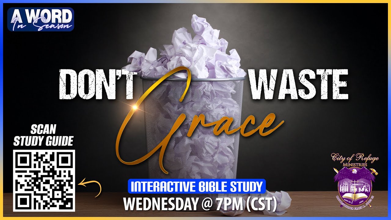 Don't Waste Grace! | Dr. Frank Jones III | Wednesday, January 28, 2026