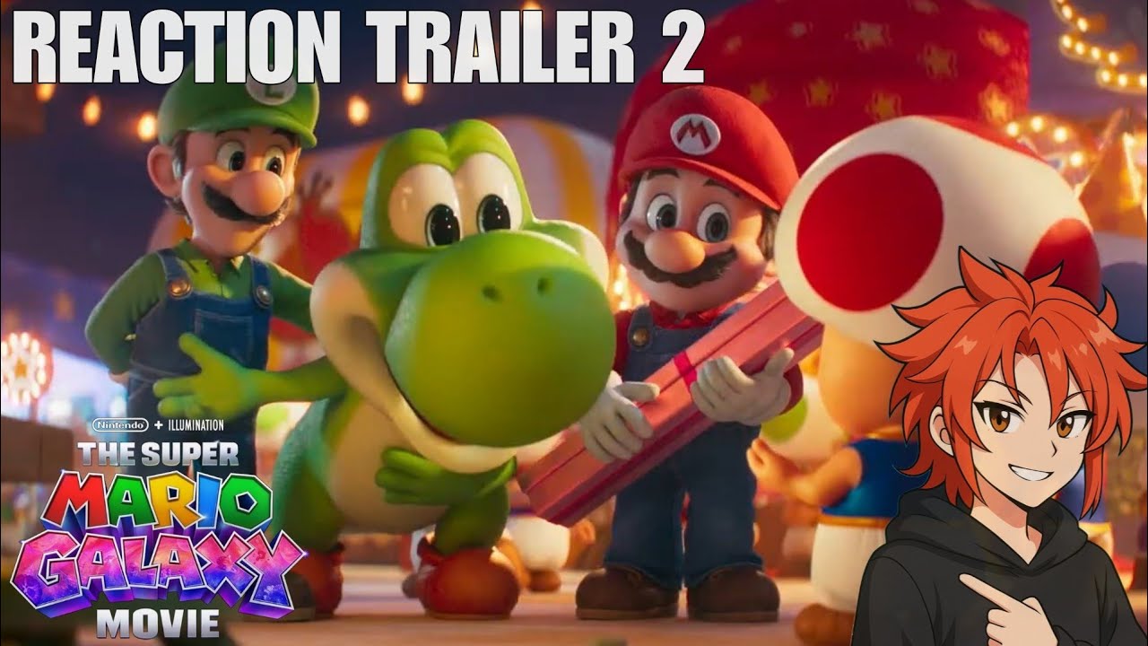 REACTION AL SECONDO TRAILER DI SUPER MARIO GALAXY IL FILM!