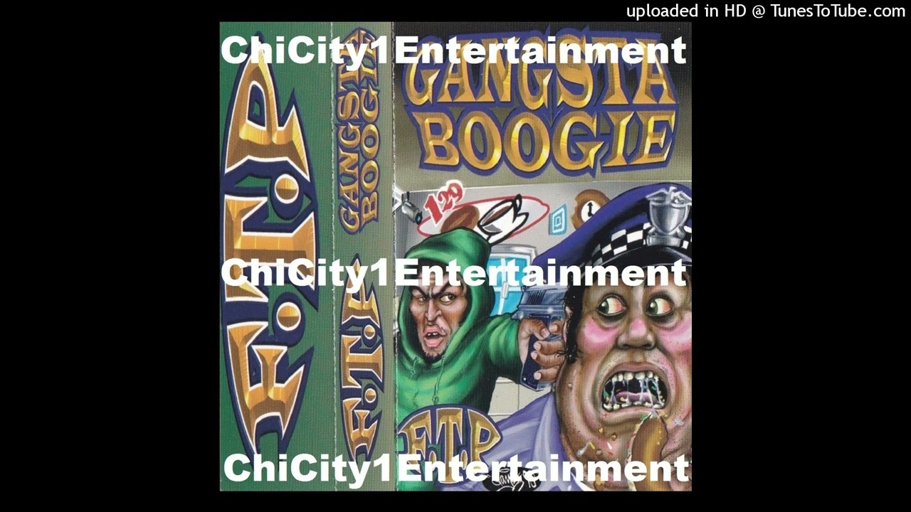 Gangsta Boogie - No Chapter (F.T.P.) (1998 Chicago,Illinois) Side B