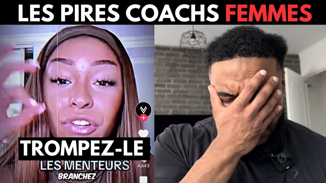 LES PIRES COACHS FEMMES DE RELATION AU MONDE