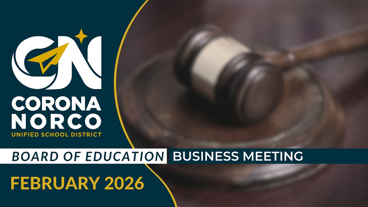 CNUSD Board of Education Business Meeting - February 3, 2026