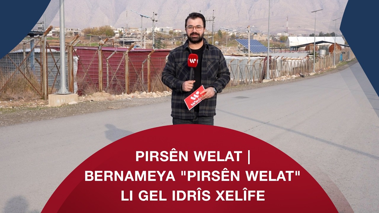 Pirsên Welat | Bernameya 