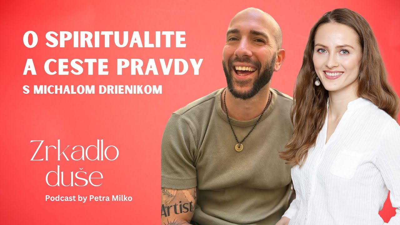 Michal Drienik : O spiritualite a ceste pravdy