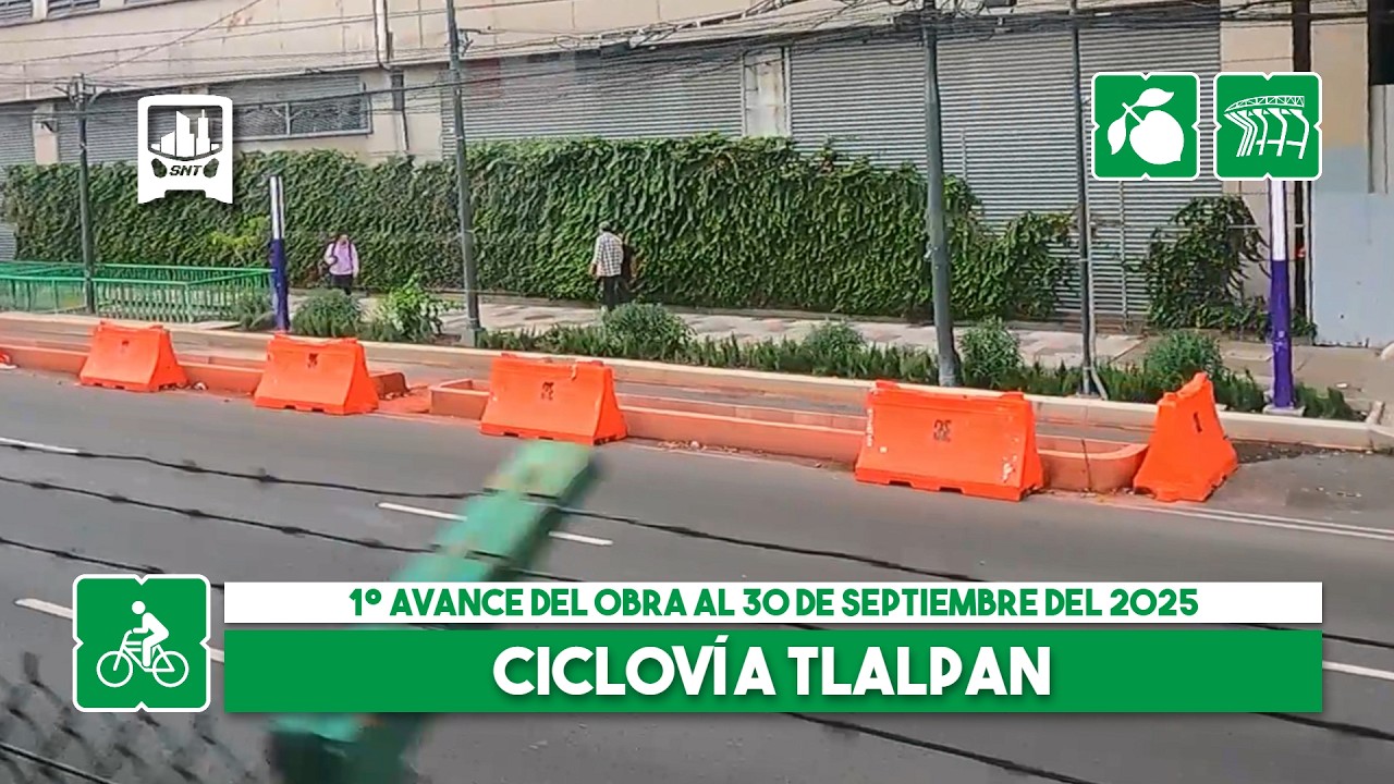 Ciclovía Calzada de Tlalpan CDMX, Chabacano - Estadio Azteca. 1° Avance de obra al 02-10-2025