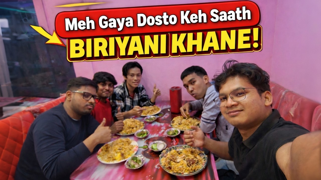 Aaj Dosto Ke Saath Biryani Khane Gaya ❤️