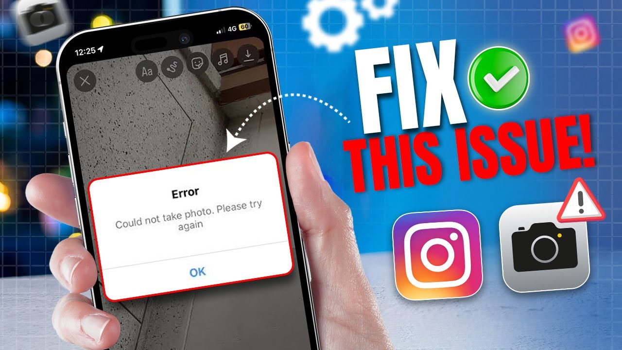 How to Fix Instagram 'Could Not Take Photo Please Try Again' Error on iPhone
