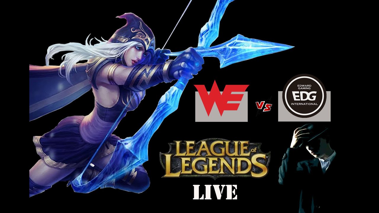 🔴LIVE League of Legends WE Vs EDG NET2020 (Bo3)