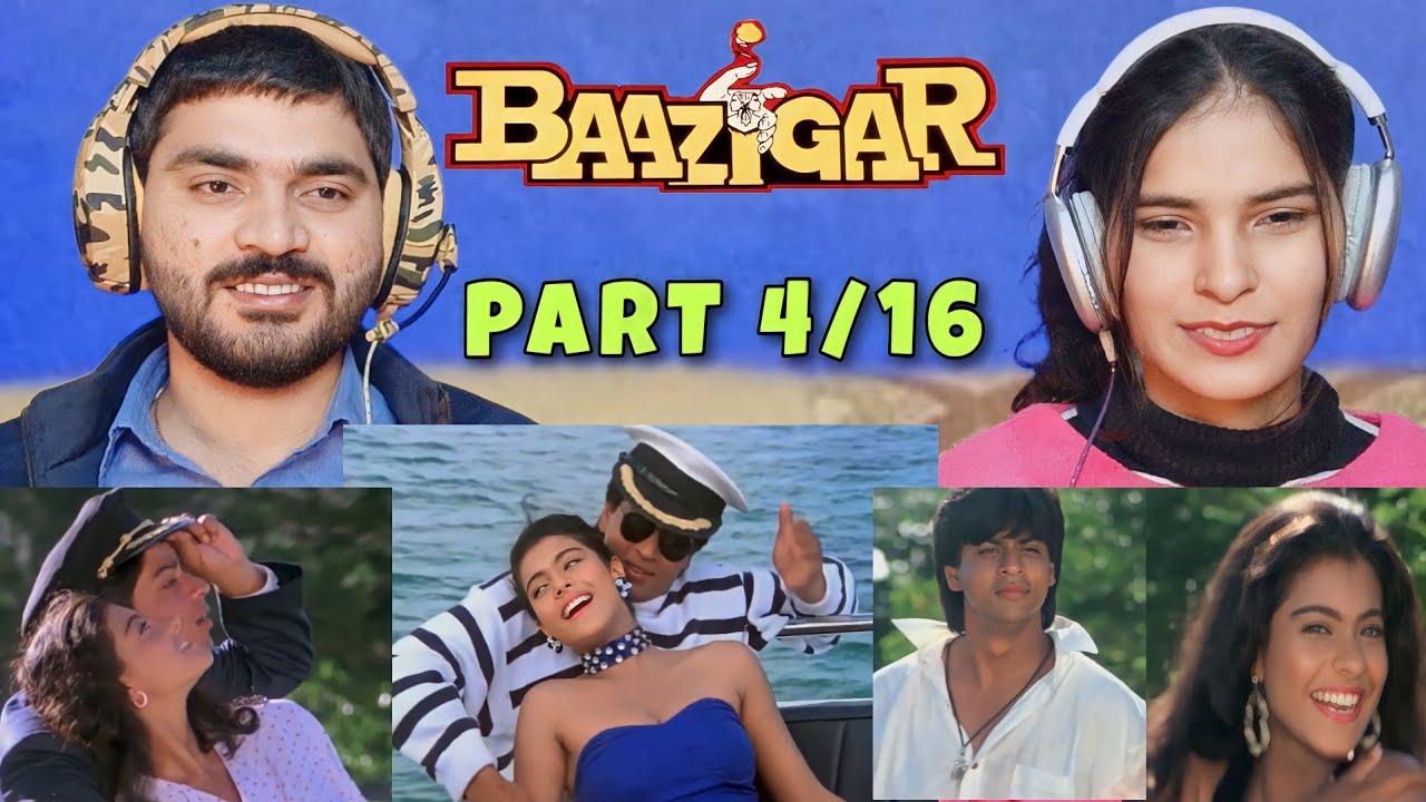 Baazigar :Baazigar O Baazigar | ShahRukh Khan |Kajol| Shilpa Shetty|Pakistani Reaction| PART 4/16