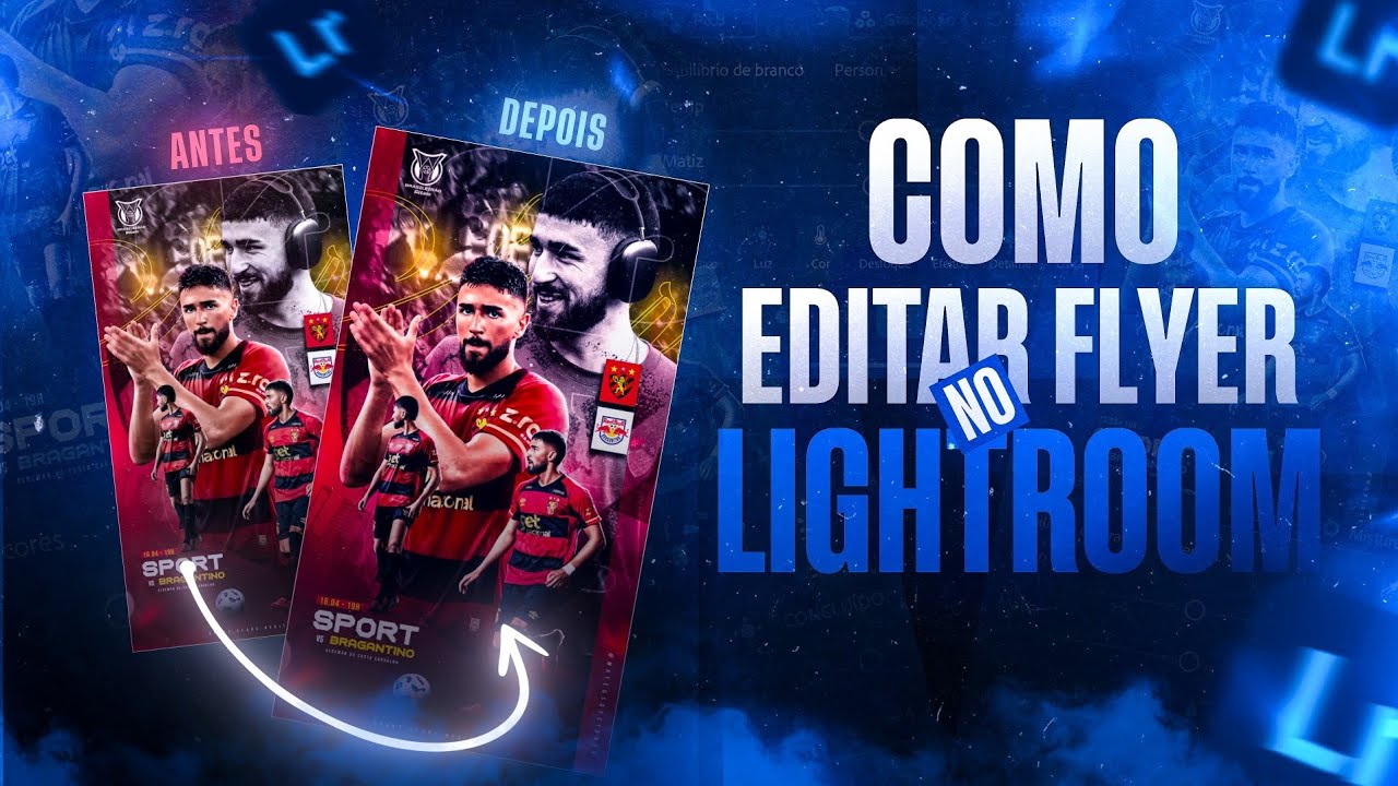 Como editar FLYER ESPORTIVO no LIGHTROOM pelo CELULAR!