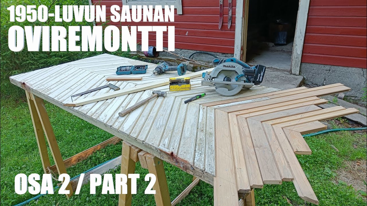 Vanhan saunanoven restaurointi | OSA 2