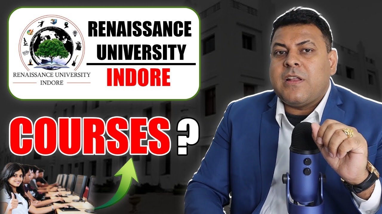 Renaissance University MP Rewati Courses & Approvals: How is this University?