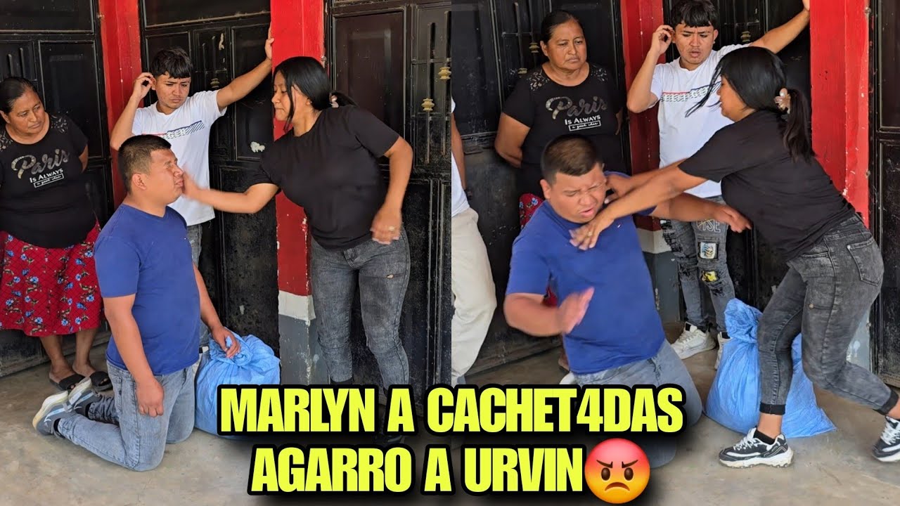 Santo Dios MARLYN Agarro De Una Fuerte Cachetada Y A Empujones A URVIN😡