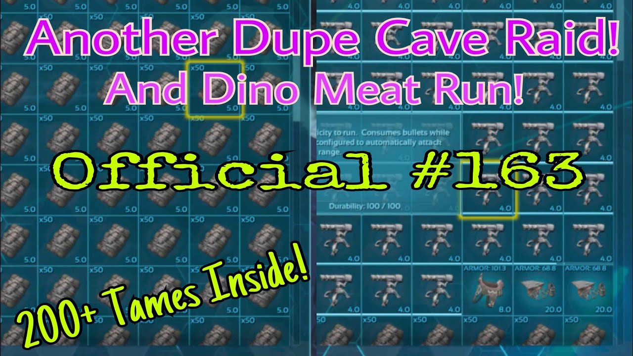 Ark Official PvP Server 163 RAIDING MEGA TRIBE DUPE CAVE/DINO WAREHOUSE!