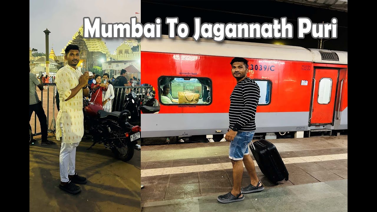 मुंबई ते जगन्नाथ पुरी ओडिशा ट्रेन यात्रा  ||Mumbai To Jagannath Puri Odisha train 2AC tair coach