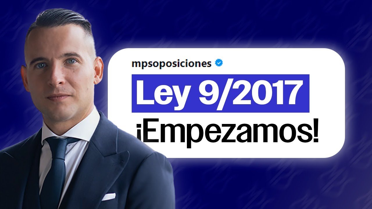 Curso de Contratación Pública: bienvenida | Ley 9/2017 explicada desde cero