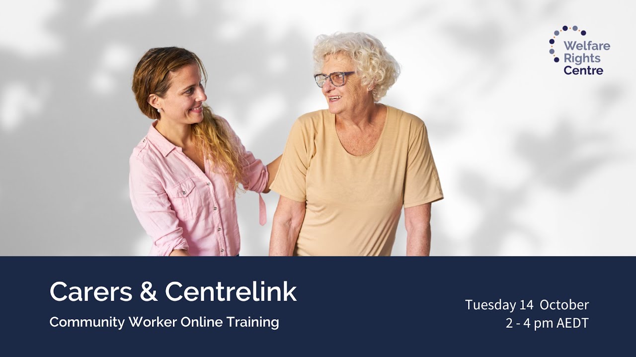 Carers & Centrelink Community Worker Training
