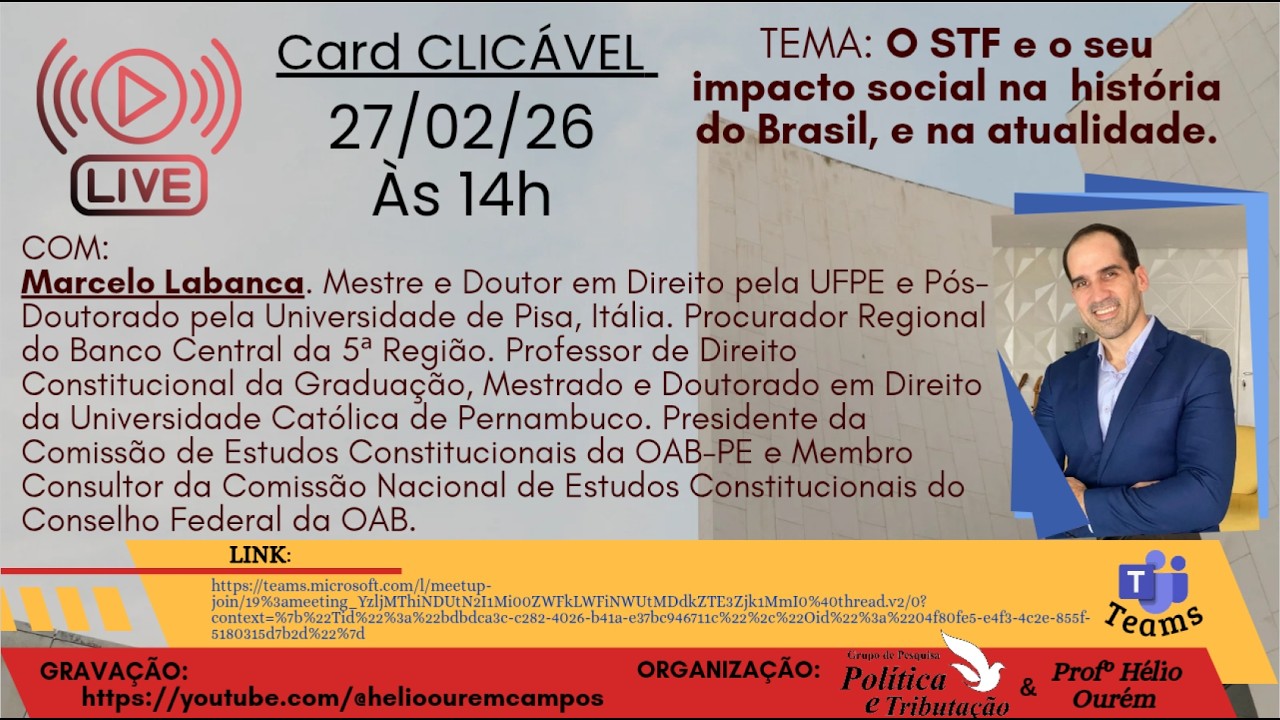 Marcelo Labanca - O STF e seu impacto social na história do Brasil, e na atualidade.