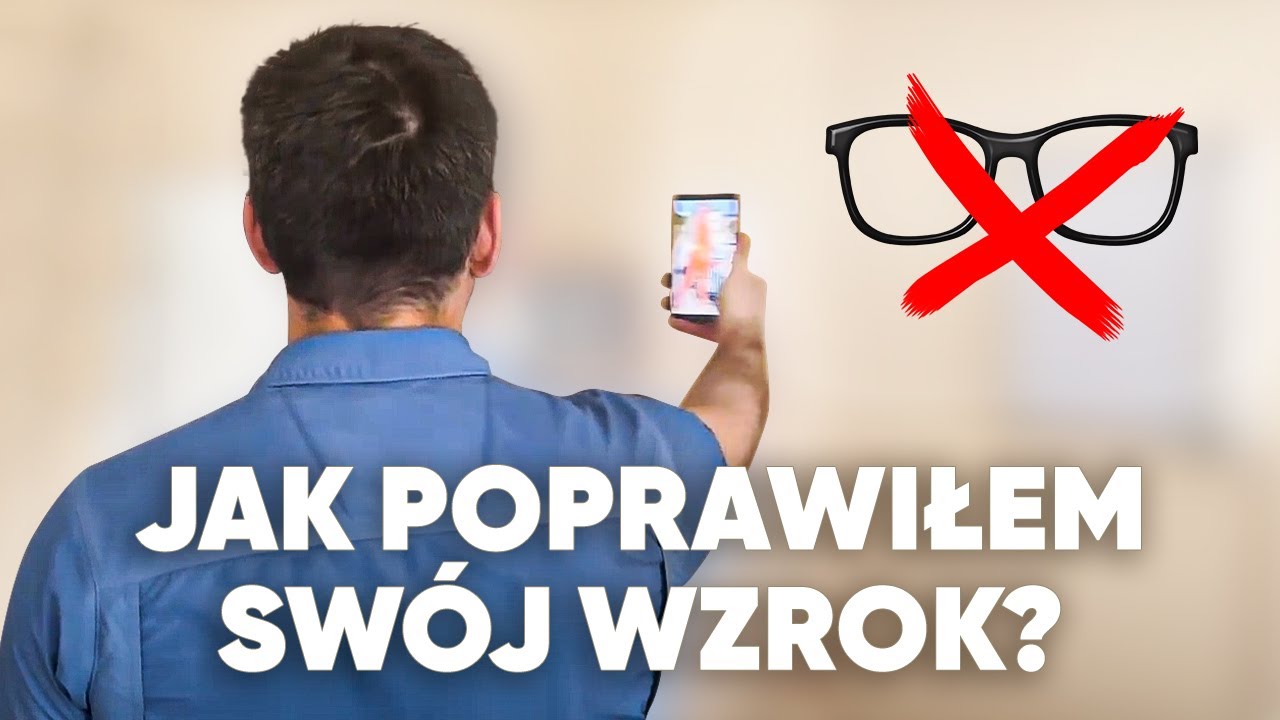 Żegnaj, kr&oacute;tkowzroczności! Ćwiczenie, kt&oacute;re przywr&oacute;ciło mi wzrok! 👀