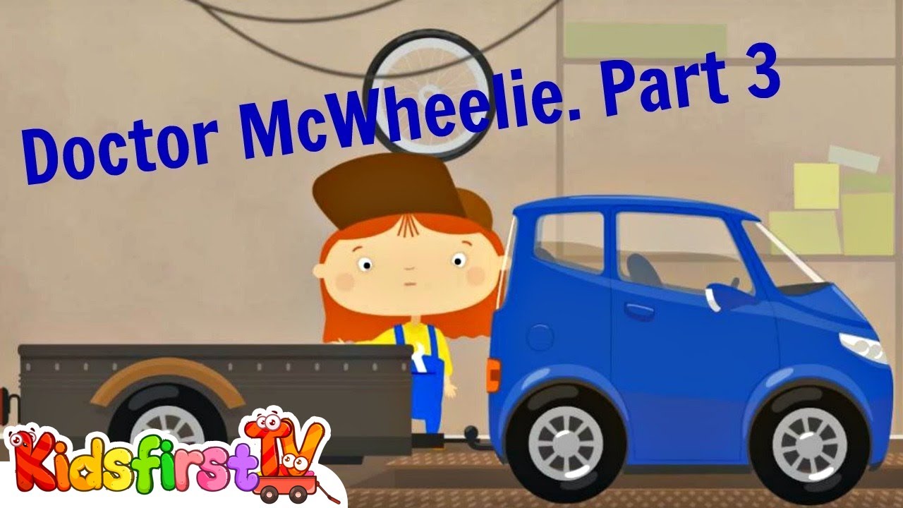 Doctor McWheelie full episodes 3. Cartoons for kids.