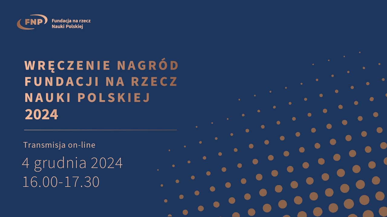 Wręczenie Nagród Fundacji na rzecz Nauki Polskiej 2024